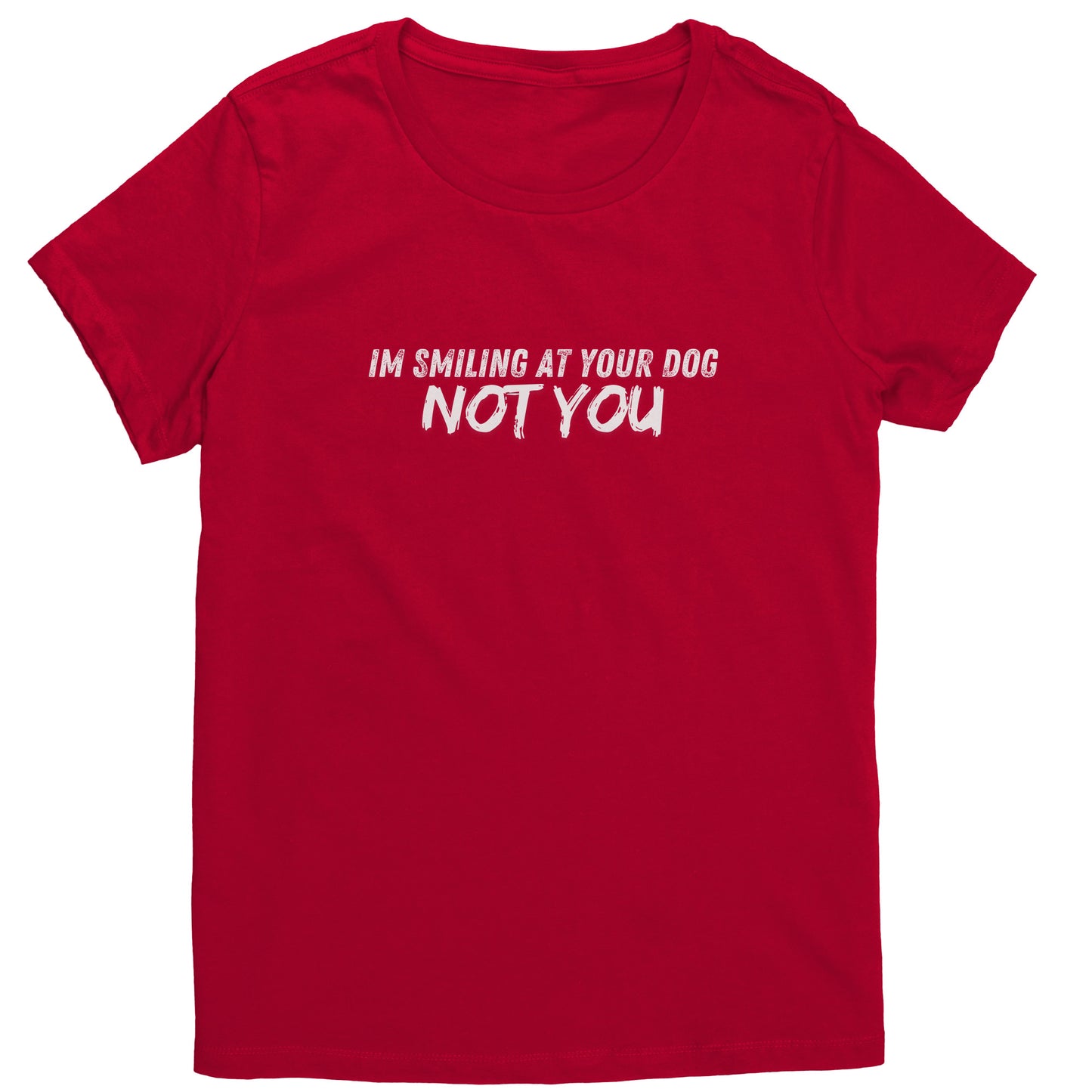 Not You Women's Shirt