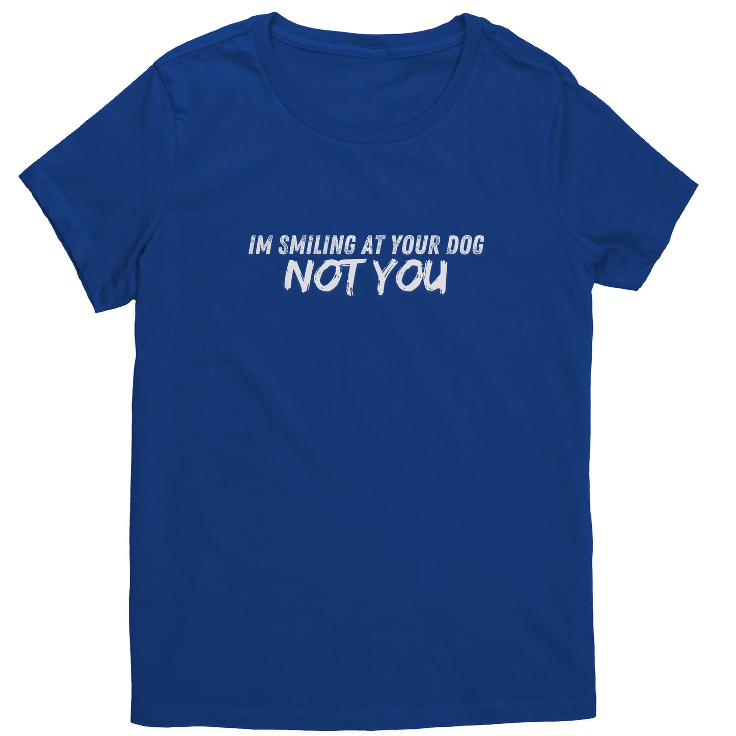 Not You Women's Shirt