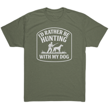 Load image into Gallery viewer, Rather_Be_Hunting_With_My_Dog_Military_Green_Mockup.png