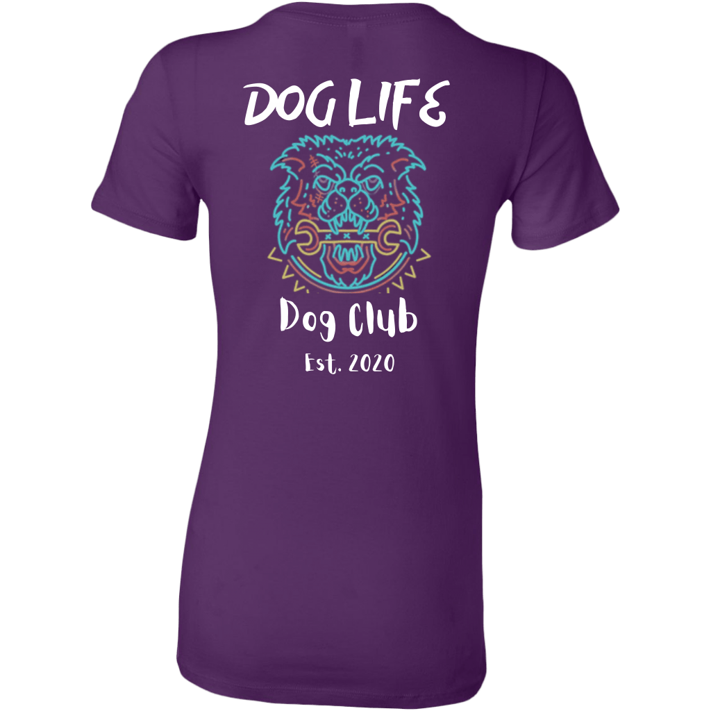 Dog Life Club Women's Shirt - M&W CANINE SHOP