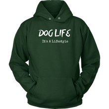 Load image into Gallery viewer, Dog Life Lifestyle Unisex Hoodie - M&amp;W CANINE SHOP