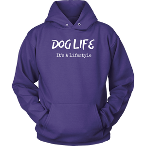 Dog Life Lifestyle Unisex Hoodie - M&W CANINE SHOP