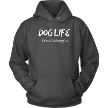 Load image into Gallery viewer, Dog Life Lifestyle Unisex Hoodie - M&amp;W CANINE SHOP