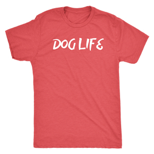 Dog Life Men's Shirt - M&W CANINE SHOP