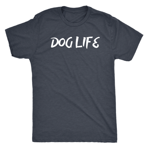 Dog Life Men's Shirt - M&W CANINE SHOP