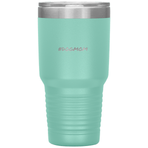 Dog Mom Tumbler - M&W CANINE SHOP