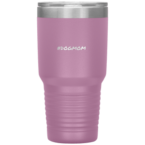 Dog Mom Tumbler - M&W CANINE SHOP