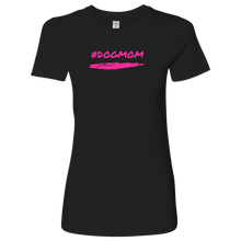 Load image into Gallery viewer, Dog Mom Women&#39;s Shirt - M&amp;W CANINE SHOP