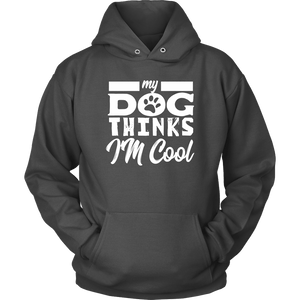 Dog Thinks Hoodie - Unisex - M&W CANINE SHOP