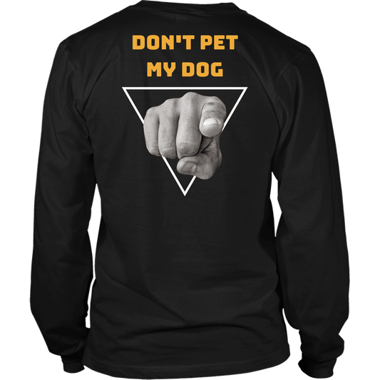 Don't Pet Men's Shirt - M&W CANINE SHOP