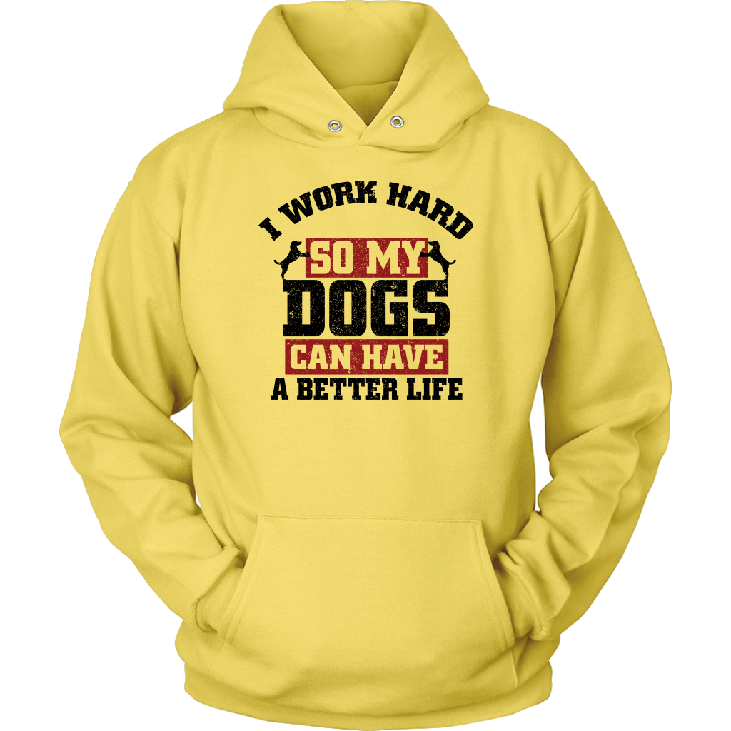 I Work Hard Hoodie Unisex Hoodie