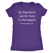 Load image into Gallery viewer, Not Sorry Women&#39;s Shirt - M&amp;W CANINE SHOP