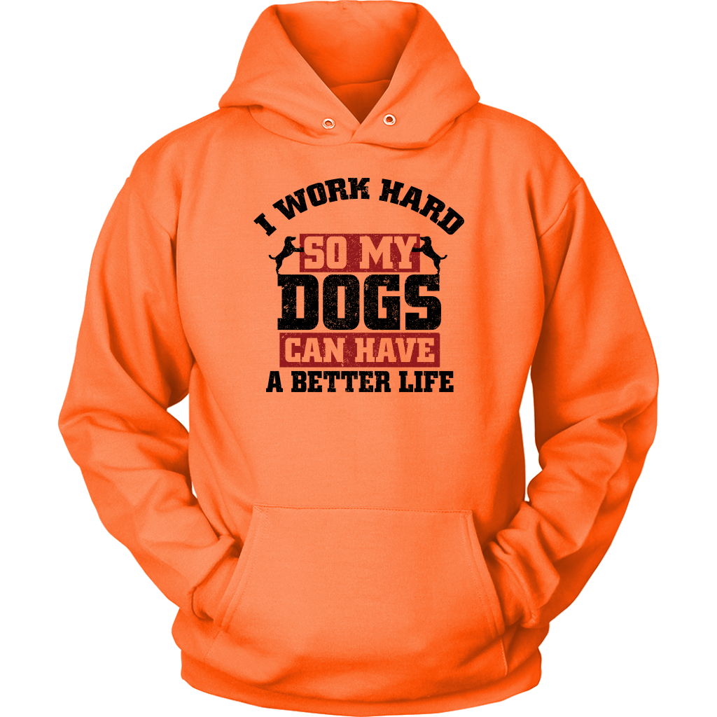 I Work Hard Hoodie Unisex Hoodie