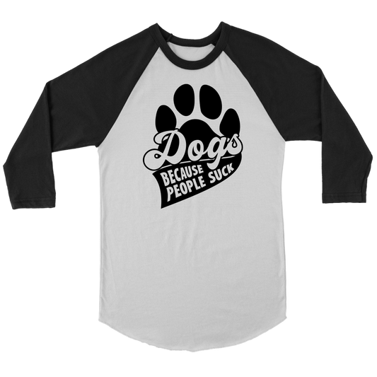 People Suck 3/4 Shirt