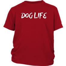 Load image into Gallery viewer, Dog Life Kids Shirt