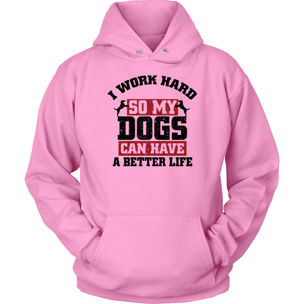 I Work Hard Hoodie Unisex Hoodie